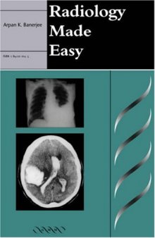 Radiology Made Easy