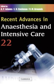 Recent advances in anaesthesia and intensive care. 22