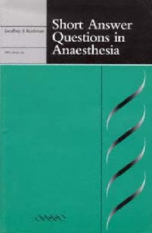 Short Answer Questions in Anaesthesia: How to Manage the Answers