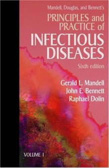 Principles and Practice of Infectious Diseases: 2-Volume Set