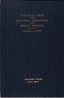 Statistical Tables for Biological, Agricultural and Medical Research, Sixth Edition