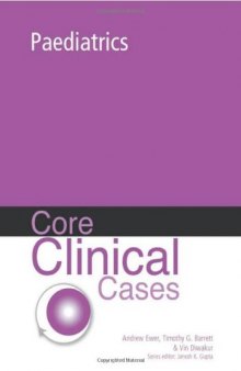 Core Clinical Cases in Paediatrics: A Problem-Solving Approach