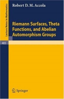 Riemann Surfaces. theta functions, and abelian automorphisms groups