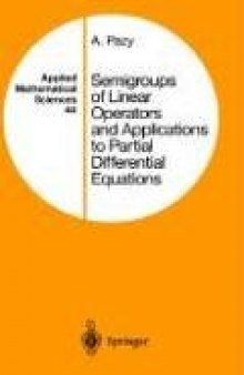 Semigroups of linear operators and applications to PDEs