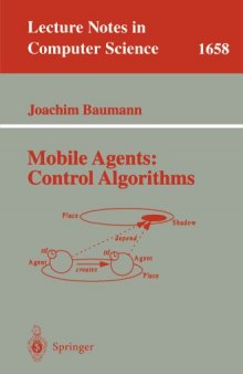 Mobile Agents: Control Algorithms