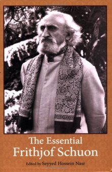The Essential Frithjof Schuon (Library of Perennial Philosophy)