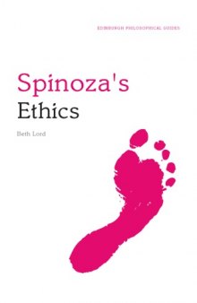 Spinoza's Ethics (Edinburgh Philosophical Guides)