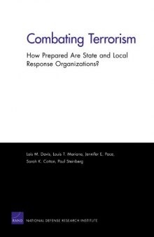 Combating Terrorism: How Prepared Are State and Local Response Organizations?