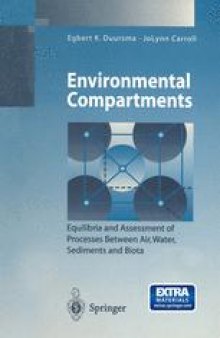 Environmental Compartments: Equilibria and Assessment of Processes Between Air, Water, Sediments and Biota
