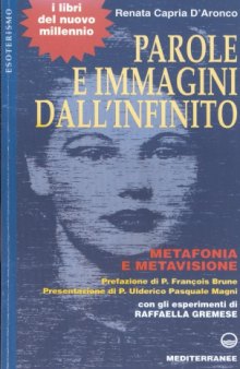 Parole e immagini dall’infinito: metafonia e metavisione