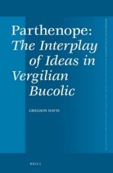 Parthenope: The Interplay of Ideas in Vergilian Bucolic