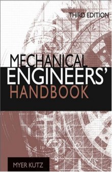 Mechanical Engineers' Handbook, Four Volume Set 