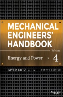 Mechanical Engineers' Handbook. Vol. 4 Energy and Power