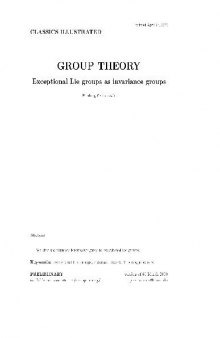 Group Theory. Exceptional Lie groups as invariance groups