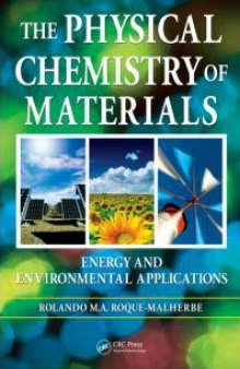 The Physical Chemistry of Materials: Energy and Environmental Applications