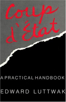 Coup d'Etat: A Practical Handbook