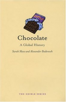 Chocolate: A Global History 