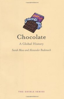 Chocolate: A Global History