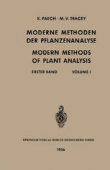 Moderne Methoden der Pflanzenanalyse / Modern Methods of Plant Analysis: Erster Band / Volume I