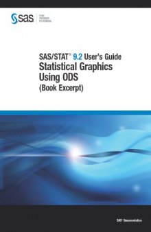 SAS/STAT 9.2 User's Guide: Statistical Graphics Using ODS 