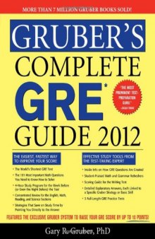 Gruber's Complete GRE Guide 2012  