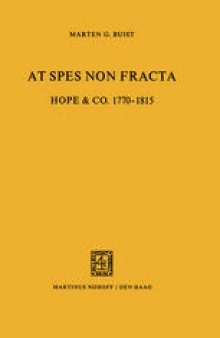 At Spes non Fracta: Hope & Co. 1770–1815