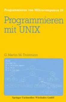 Programmieren mit UNIX: Eine Einführung in das Betriebssystem