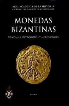 Monedas bizantinas: vándalas, ostrogodas y merovingias