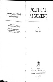 Political Argument: International Library of Philosophy and Scientific Method