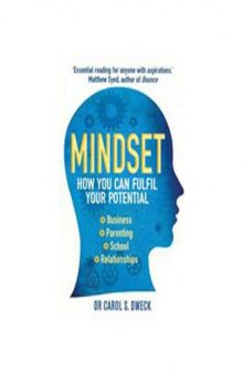 Mindset: How You Can Fulfill Your Potential
