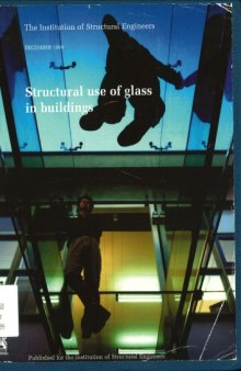 Structural use of glass in buildings