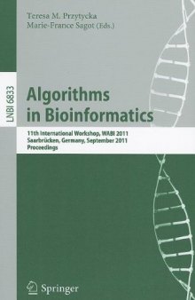 Algorithms in Bioinformatics: 11th International Workshop, WABI 2011, Saarbrücken, Germany, September 5-7, 2011. Proceedings