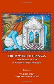 From word to canvas : appropriations of myth in women's aesthetic production