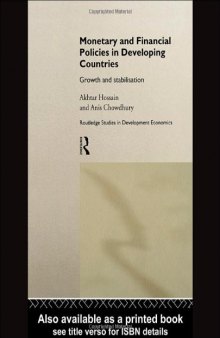 Monetary and Financial Policies in Developing Countries: Growth and Stabilization (Routledge Studies in Development Economics, 2)