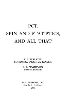 PCT, spin and statistics and all that