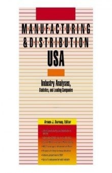 Manufacturing & Distribution USA: Industry Analyses, Statistics and Leading Companies (Manufacturing and Distribution USA)