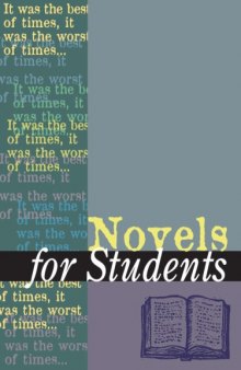 Novels for Students: Presenting Analysis, Context, and Criticism on Commonly Studied Novels Volume 12