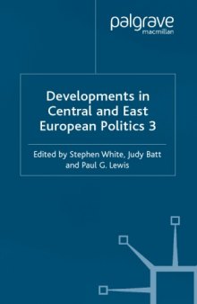 Developments in Central and East European Politics 3