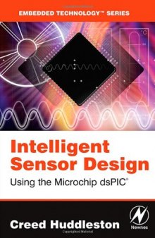 Intelligent Sensor Design Using the Microchip ds: PIC