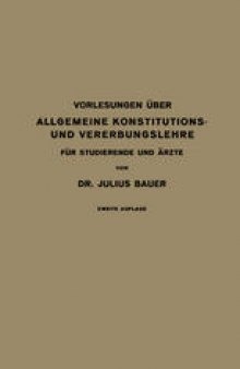 Vorlesungen Uber Allgemeine Konstitutions- und Vererbungslehre: Fur Studierende und Arzte