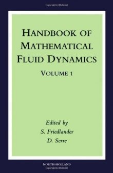 Handbook of Mathematical Fluid Dynamics