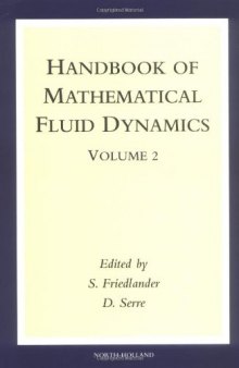 Handbook of Mathematical Fluid Dynamics : Volume 2