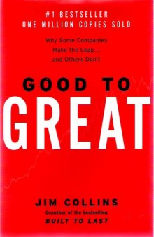 Good to great: why some companies make the leap--and others don't  
