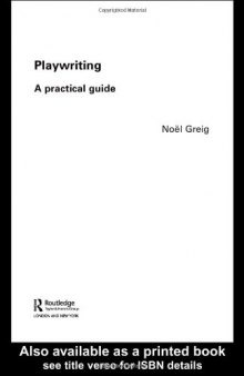 Playwriting: A Practical Guide