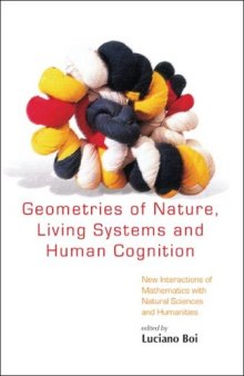 Geometries of nature, living systems and human cognition