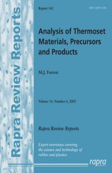 Analysis of Thermoset Materials, Precursors and Products
