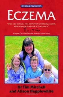 Eczema - The At Your Fingertips Guide