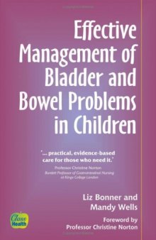 Effective Management of Bladder and Bowel Problems in Children