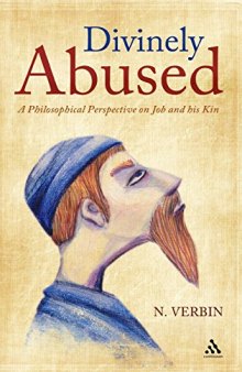 Divinely abused : a philosophical perspective on Job and his kin