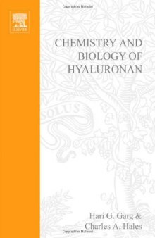 Chemistry and Biology of Hyaluronan